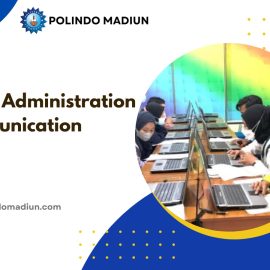 Jurusan Business Administration & Communication di Polindo Madiun