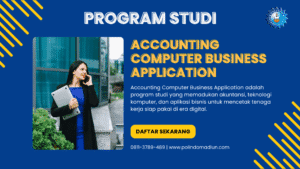 Mahasiswa Accounting Business Application POLINDO Madiun mempraktikkan aplikasi akuntansi digital seperti Accurate dan MYOB