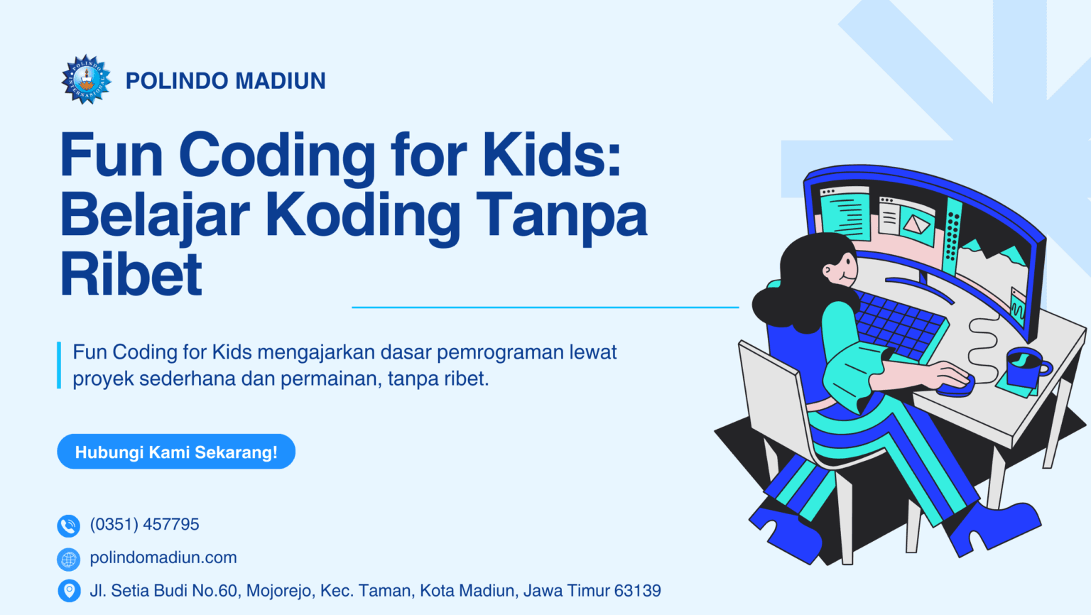 Fun Coding for Kids: Belajar Koding Tanpa Ribet - polindo madiun